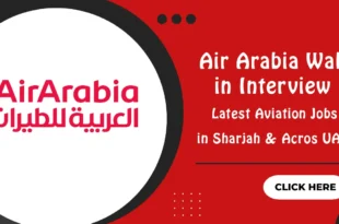 Air Arabia Walk in Interview