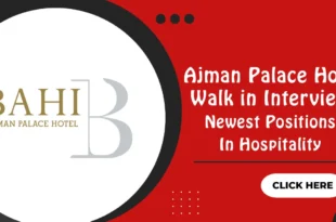 Ajman Palace Hotel Walk in Interview