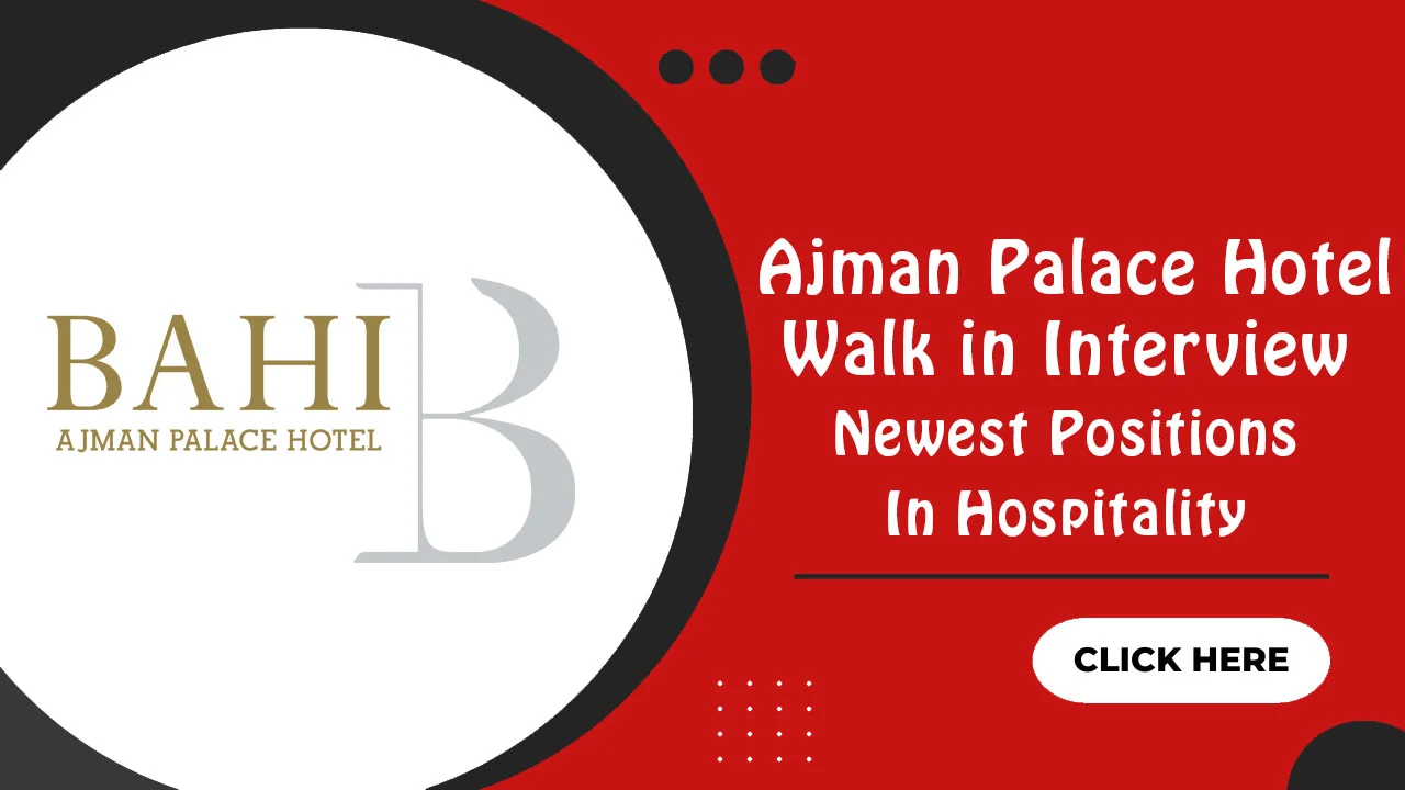 Ajman Palace Hotel Walk in Interview