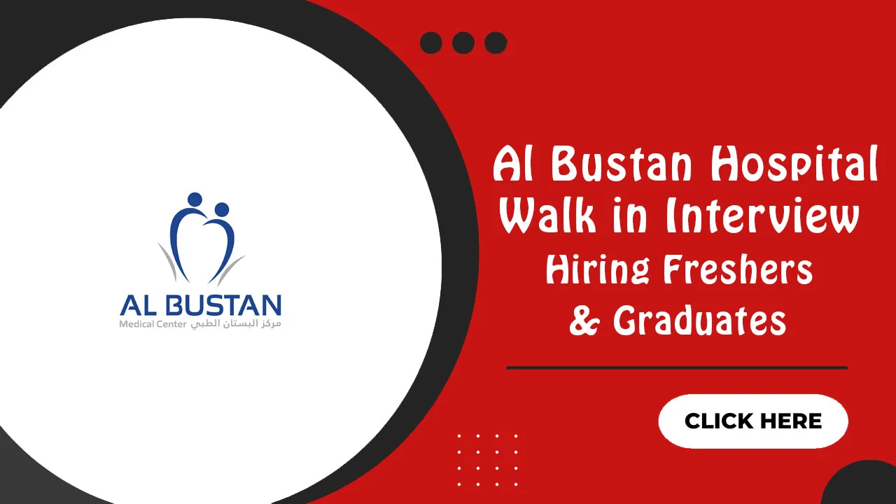 Al Bustan Hospital Walk in Interview