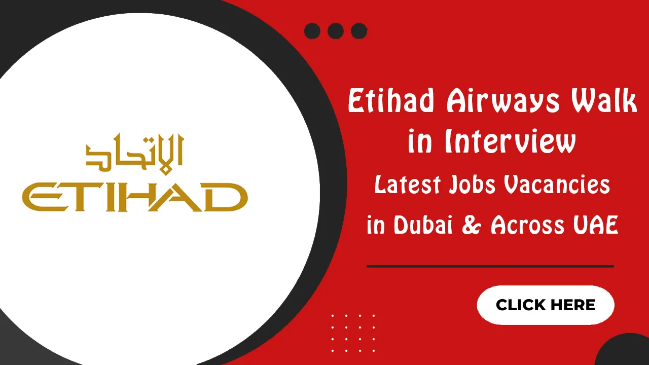 Etihad Airways Walk in Interview