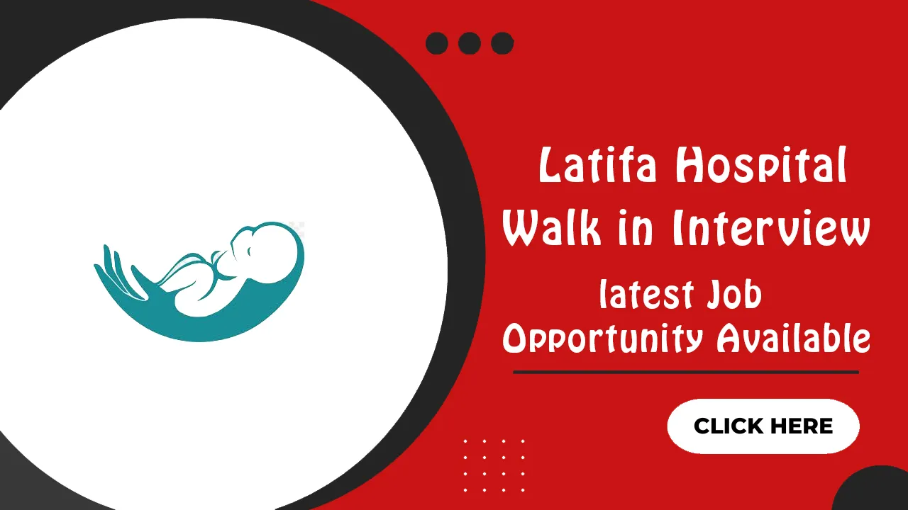 Latifa Hospital Walk in Interview