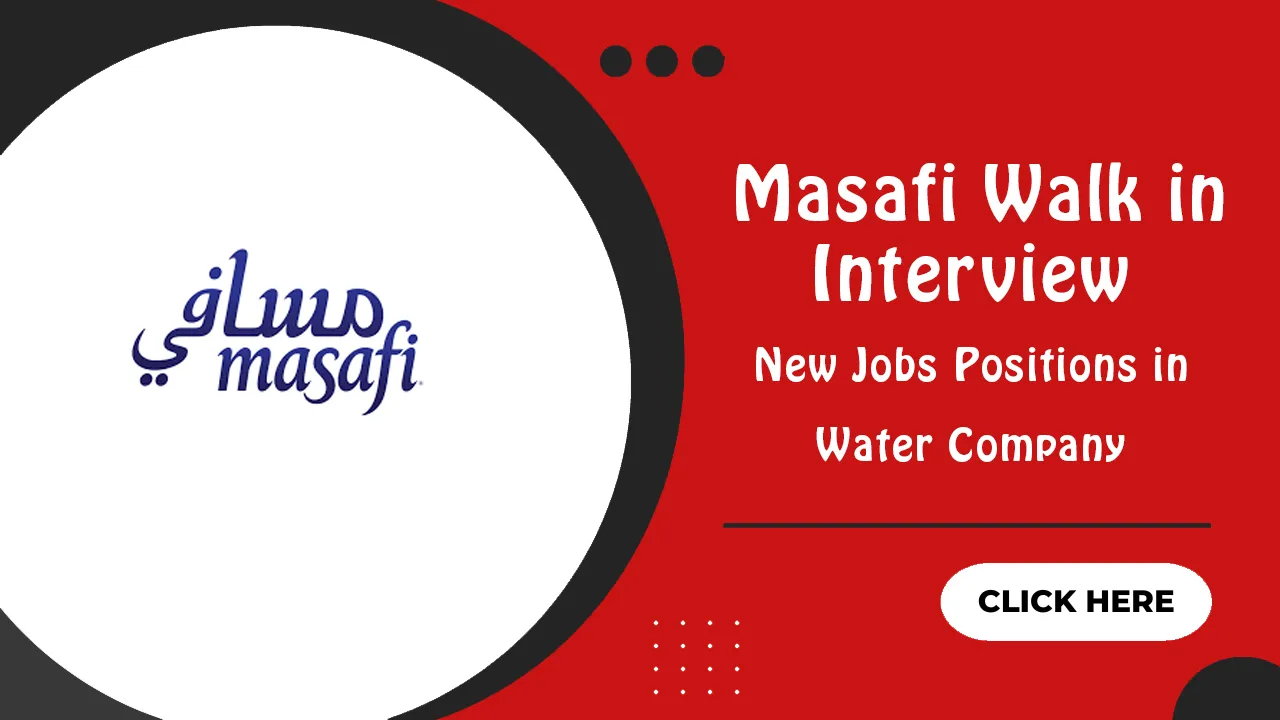 Masafi Walk in Interview