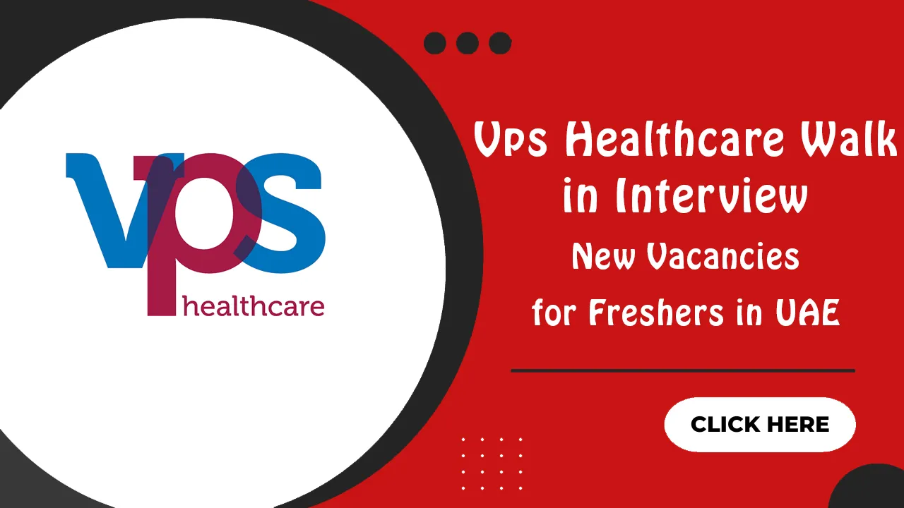 VPS Healthcare Walk in Interview