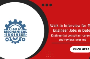 Walk in Interview for MEP Engineer Jobs in Dubai