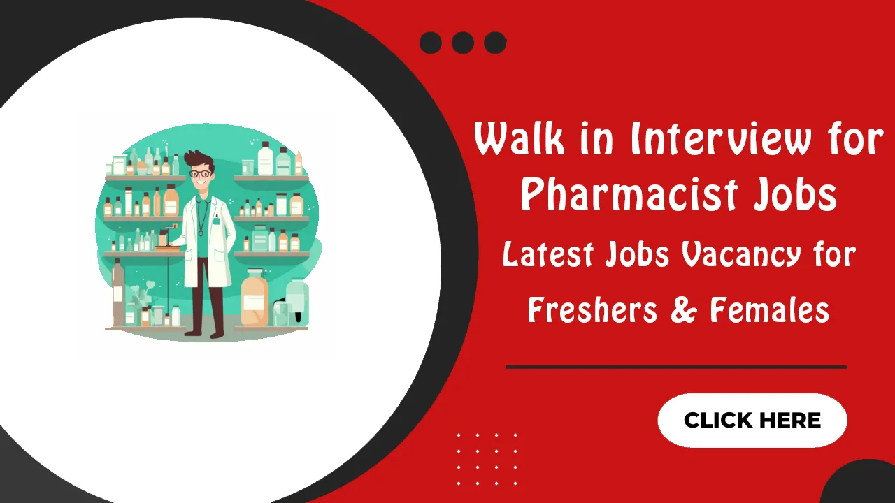 Walk in Interview for Pharmacist Jobs in Dubai Walk in Interview for Pharmacist Jobs in Dubai