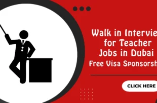 Walk in Interview for Teacher Jobs in Dubai