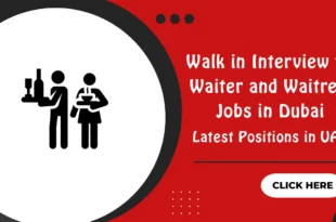 Walk in Interview for Waiter and Waitress Jobs in Dubai