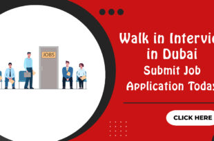 Walk in Interview in Dubai