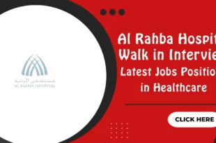 Al Rahba Hospital Walk in Interview