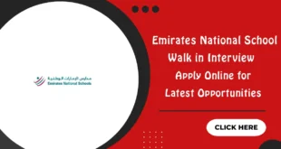 Emirates National School Walk in Interview