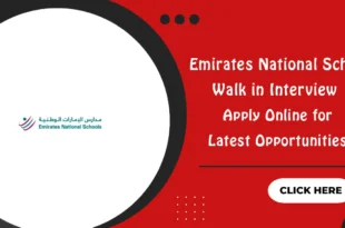 Emirates National School Walk in Interview